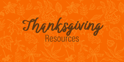 Thanksgiving Resources