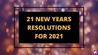 21 New Years Resolutions for 2021 with a blurry, purple-toned confetti background