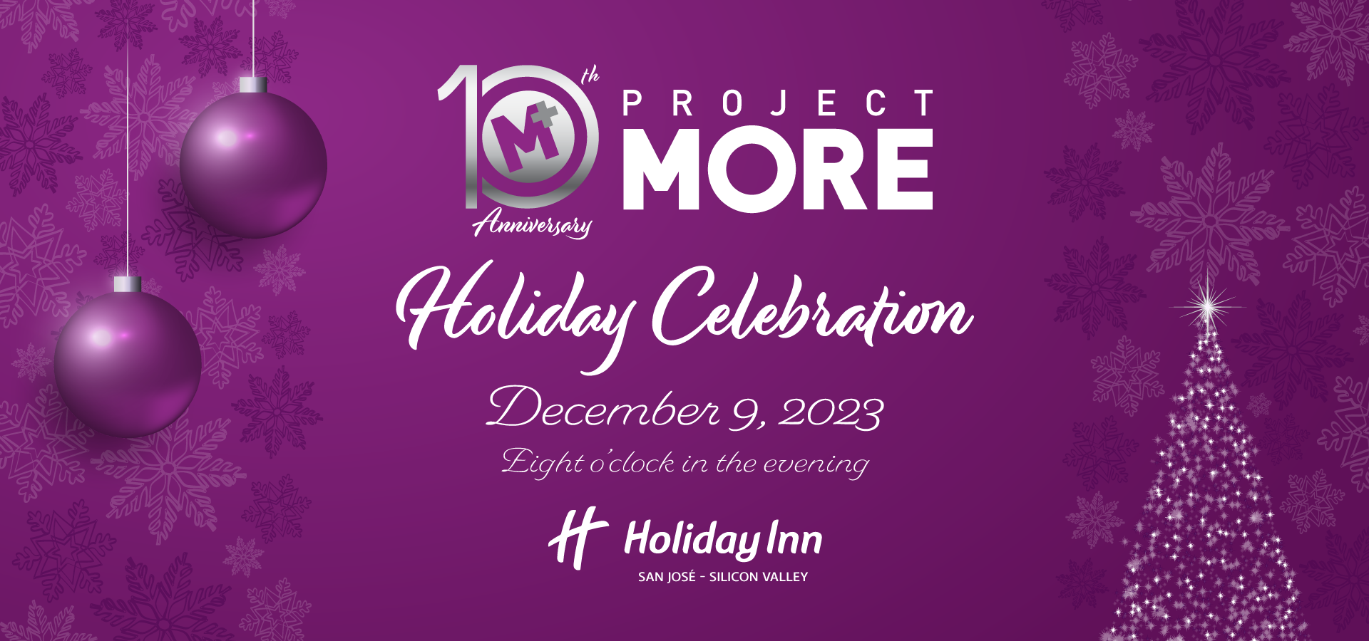 Project MORE 10th Anniversary Holiday Celebration Slider